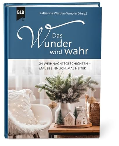 Das Wunder Wird Wahr
